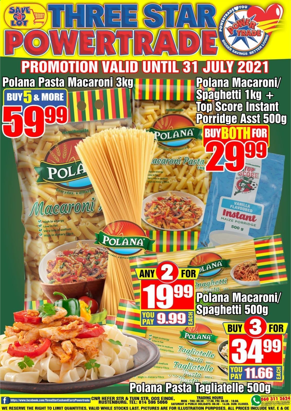 Three Star Cash and Carry specials - 07.27.2021 - 07.31.2021. 