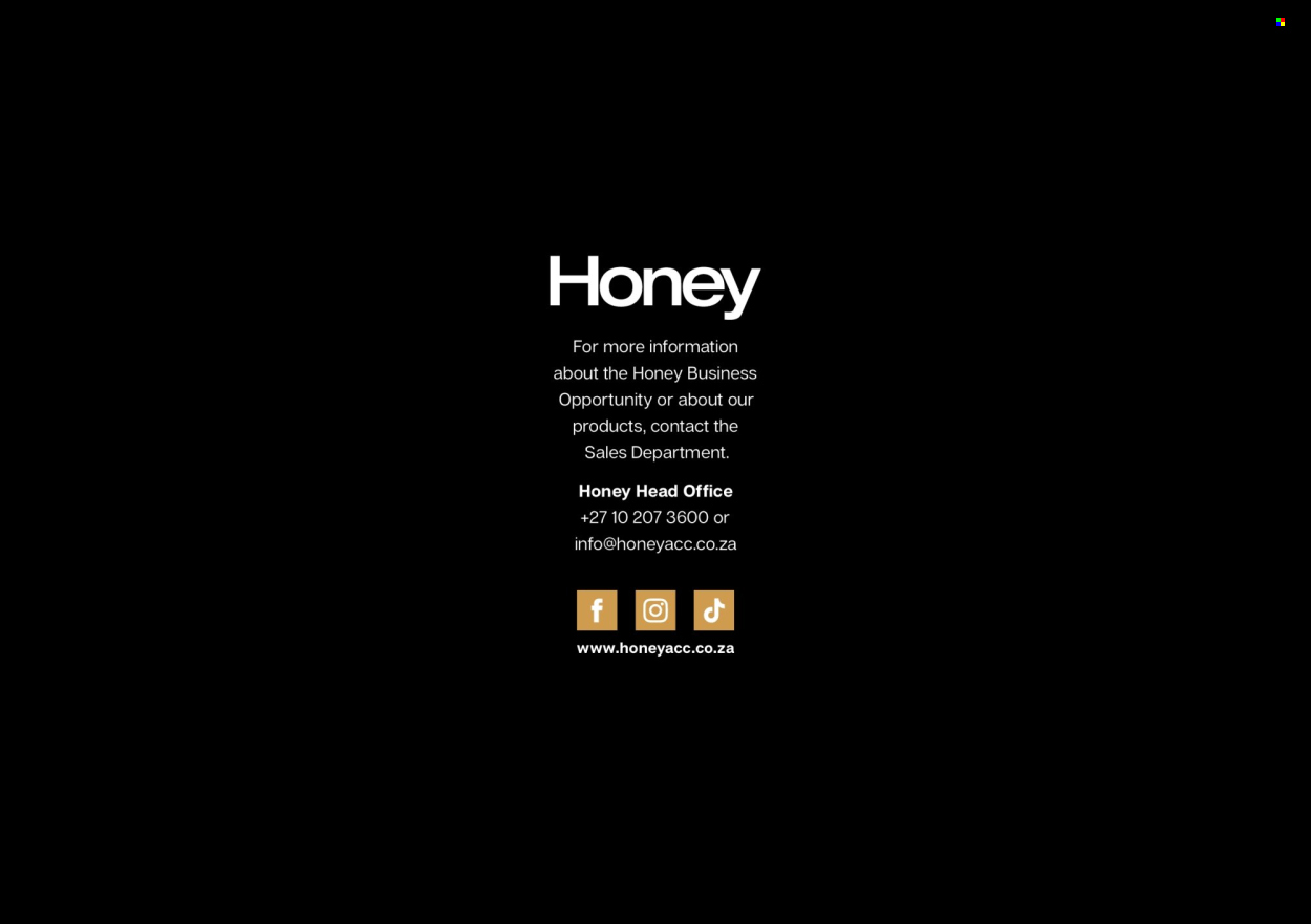 Honey specials. 