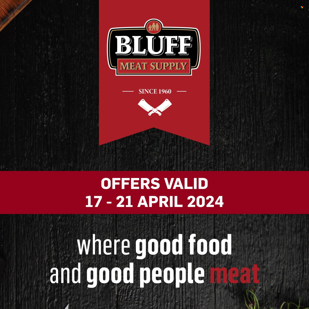 Bluff Meat Supply specials - 04.17.2024 - 04.21.2024. 