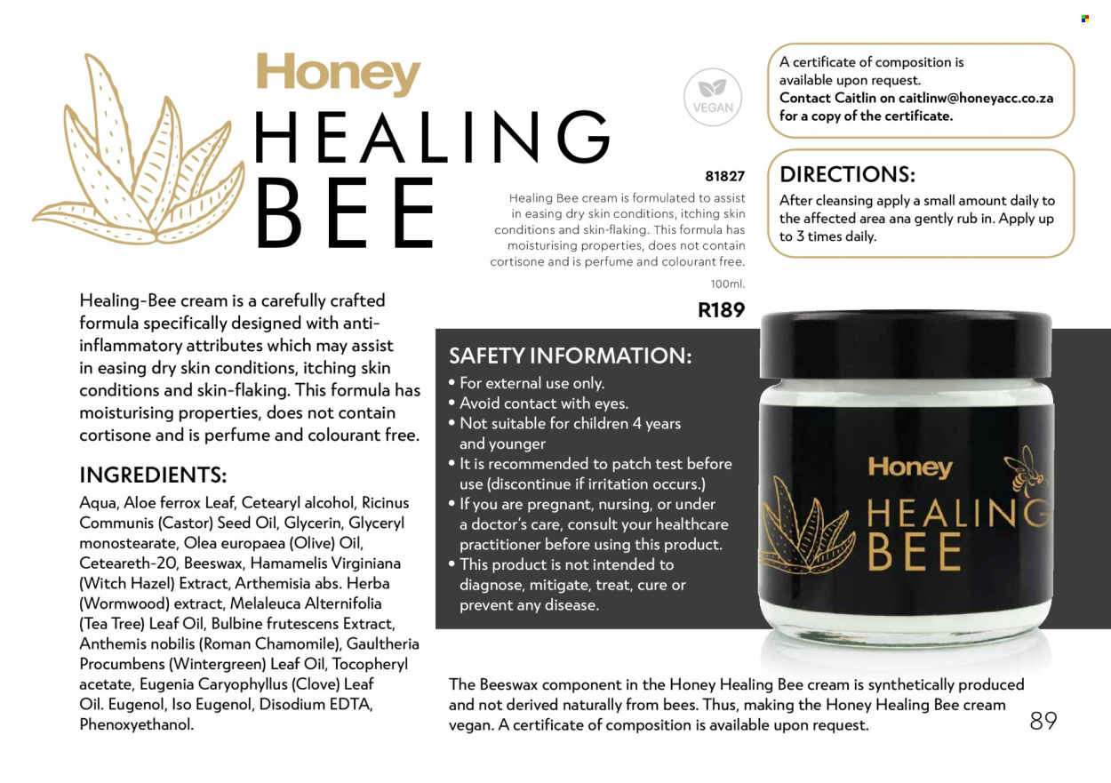 Honey specials. 