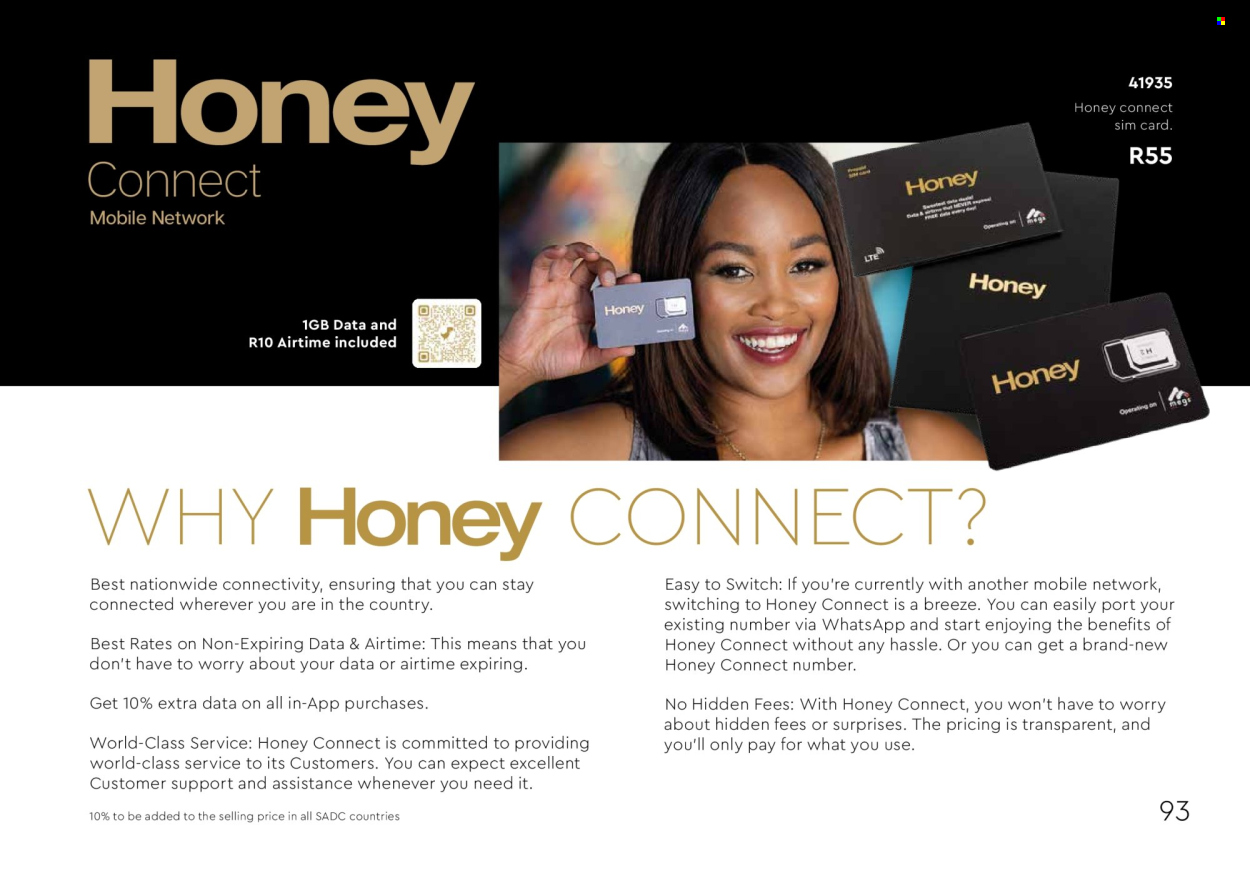 Honey specials. 