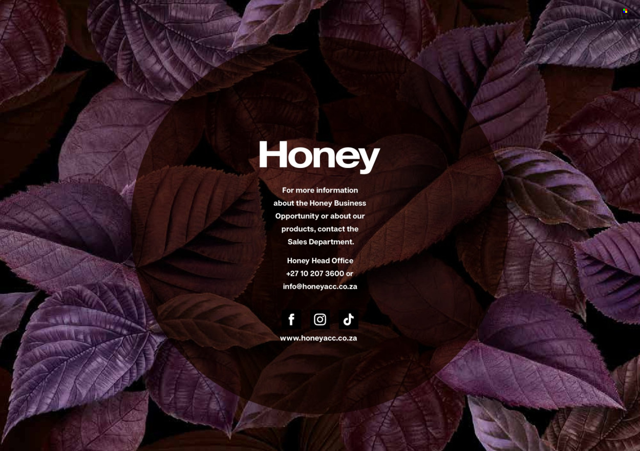 Honey specials. 