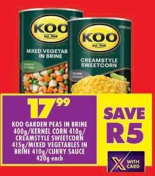 KOO Garden Peas in Brine 400g/Kernel Corn 410g/Creamstyle Sweetcorn 415g/Mixed Vegetables in Brine 410g/Curry Sauce 420g