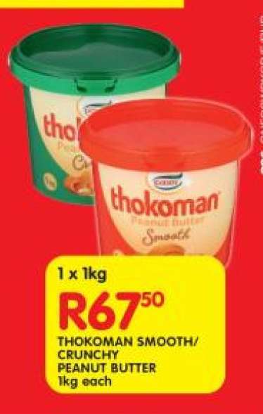THOKOMAN SMOOTH/CRUNCHY PEANUT BUTTER