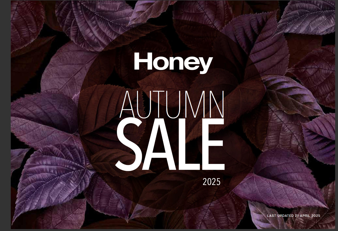 Honey specials. 