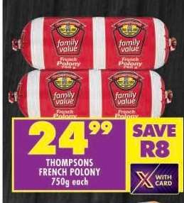 THOMPSONS FRENCH POLONY