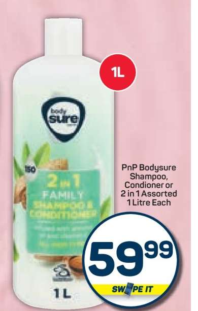 PnP Bodysure Shampoo, Conditioner or 2 in 1