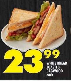 WHITE BREAD TOASTED DAGWOOD