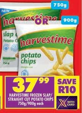 HARVESTIME FROZEN SLAP/STRAIGHT CUT POTATO CHIPS 750g/900g each