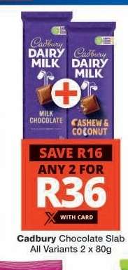 CADBURY CHOCOLATE SLAB