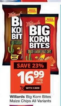 WILLARDS BIG KORN BITES MAIZE CHIPS