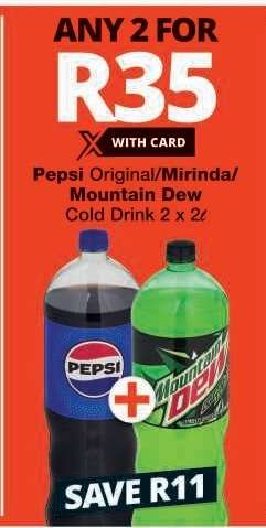 Pepsi Original/Mirinda/Mountain Dew Cold Drink