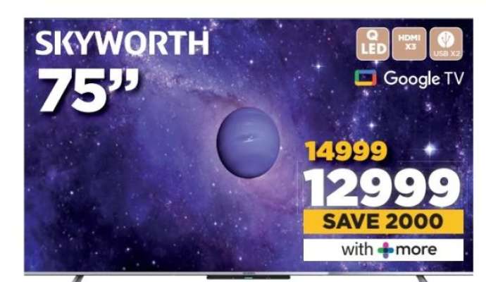 SKYWORTH 75" TV