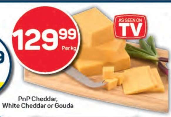 PnP Cheddar, White Cheddar or Gouda
