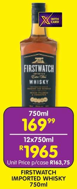 FIRSTWATCH IMPORTED WHISKY 750ml