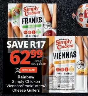 Rainbow Simply Chicken Viennas/Frankfurters/Cheese Grillers