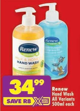 RENEW HAND WASH all variants 500ml each