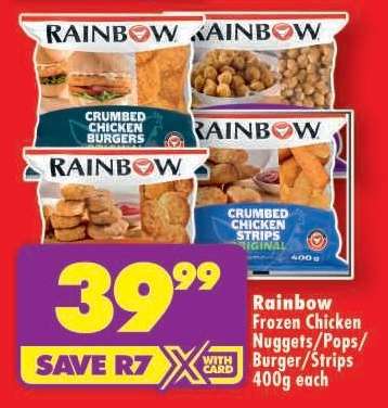 Rainbow Frozen Chicken Nuggets/Pops/Burger/Strips 400g each