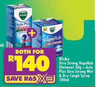 Vicks Xtra Strong VapoRub Ointment 50g + Acta Plus Xtra Strong Wet & Dry Cough Syrup 100ml