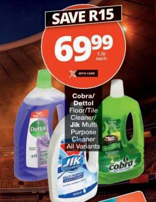 Cobra/Dettol Floor/Tile Cleaner/Jik Multi Purpose Cleaner