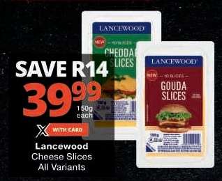 Lancewood Cheese slices