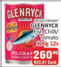 GLENRYCK Fish Chilli/Tomato