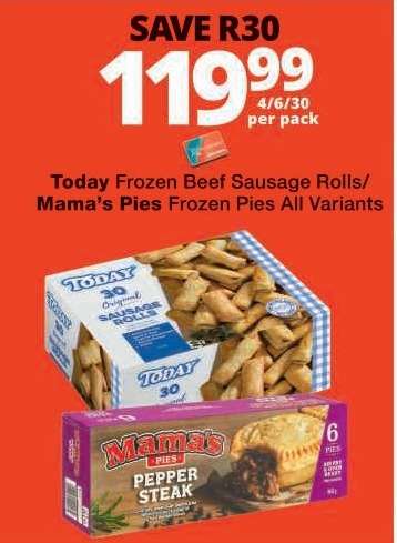 Today Frozen Beef Sausage Rolls/ Mama’s Pies Frozen Pies