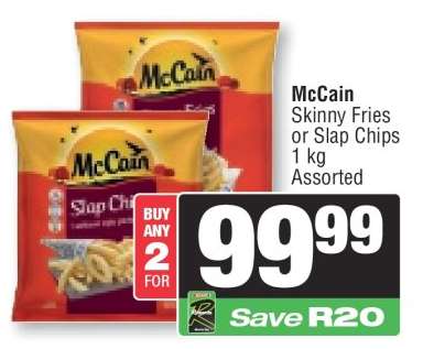 McCain Skinny Fries or Slap Chips