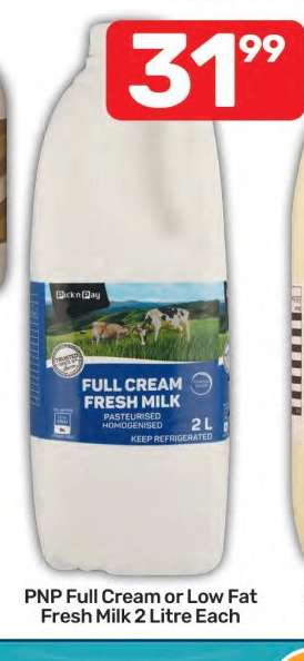 PnP Full Cream or Low Fat Fresh Milk 2 Litre Each