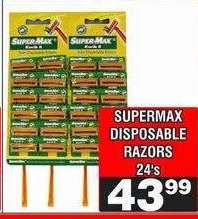 SUPERMAX DISPOSABLE RAZORS 24's