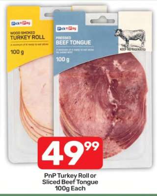 PnP Turkey Roll or Sliced Beef Tongue 100g Each