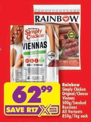 Rainbow Simply Chicken Original/Cheese Viennas 500g/Smoked Russians All Variants 850g/1kg each