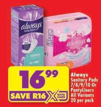 Always Sanitary Pads 7/8/9/10 Or PantyLiners