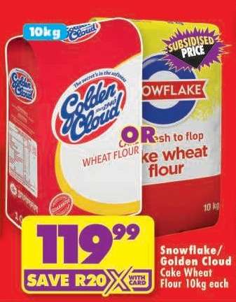 SNOWFLAKE/GOLDEN CLOUD CAKE WHEAT FLOUR 10kg each