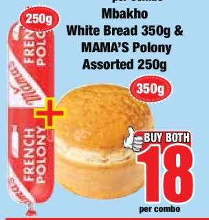 Mbakho White Bread 350g & MAMA’S Polony Assorted 250g