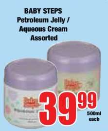BABY STEPS Petroleum Jelly / Aqueous Cream Assorted