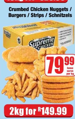 Crumbed Chicken Nuggets / Burgers / Strips / Schnitzels