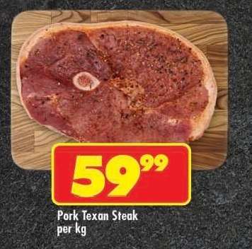 PORK TEXAN STEAK