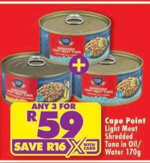 CAPE POINT LIGHT MEAT SHREDDED TUNA IN OIL/WATER 170g