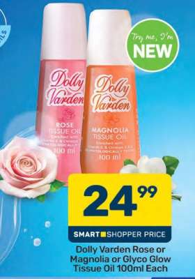 Dolly Varden Rose or Magnolia or Glyco Glow Tissue Oil 100ml Each