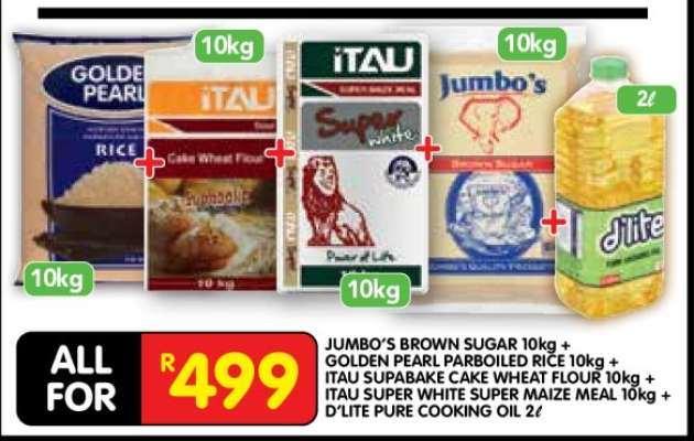 JUMBO'S BROWN SUGAR 10kg + GOLDEN PEARL PARBOILED RICE 10kg + ITAU SUPABAKE CAKE WHEAT FLOUR 10kg + ITAU SUPER WHITE SUPER MAIZE MEAL 10kg + D'LITE PURE COOKING OIL 2ℓ