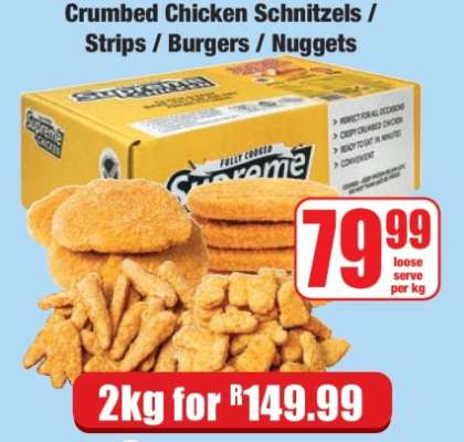Crumbed Chicken Schnitzels / Strips / Burgers / Nuggets