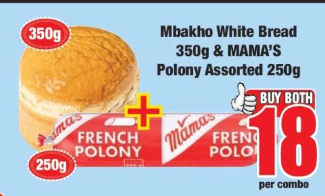 Mbakho White Bread 350g & MAMA’S Polony Assorted 250g