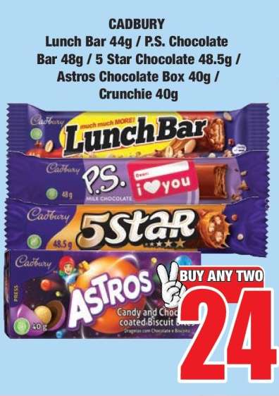CADBURY Lunch Bar 44g / P.S. Chocolate Bar 48g / 5 Star Chocolate 48.5g / Astros Chocolate Box 40g / Crunchie 40g