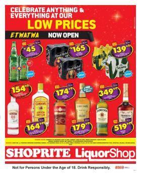 Shoprite - LiquorShop Low Prices Store Opening Etwatwa