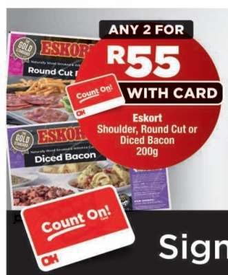 ESKORT Shoulder, Round Cut or Diced Bacon