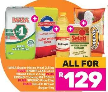 IWISA Super Maize Meal, SNOWFLAKE Cake Wheat Flour, ECONO Cooking Oil, SPEKKO Rice, SELATI Brown Sugar