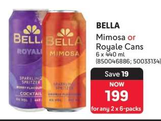 BELLA Mimosa or Royale Cans