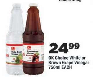 OK Choice White or Brown Grape Vinegar