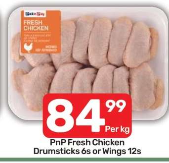 PnP Fresh Chicken Drumsticks 6s or Wings 12s